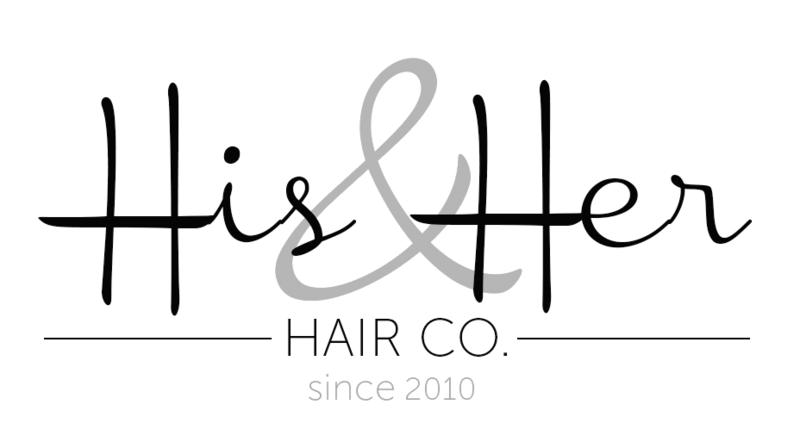 His & Her Hair Co. since 2010